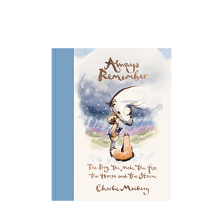 Always Remember: The Boy, the Mole, the Fox, the Horse and the Storm, New from Charlie Mackesy
