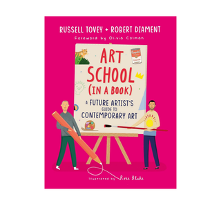 Art School In A Book by Russell Tovey, Robert Diament, Rose Blake