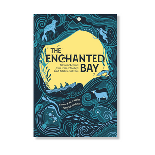 The Enchanted Bay | Ernie O’Malley