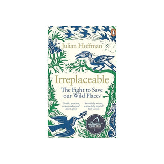 Irreplaceable: The fight to save our wild places | Julian Hoffman