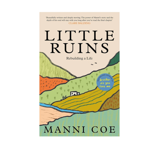 Little Ruins by Manni Coe