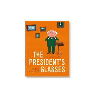 The President's Glasses | Peter Donnelly