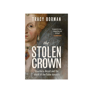 The Stolen Crown - Tracy Borman