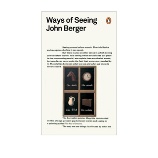 Ways Of Seeing by John Berger