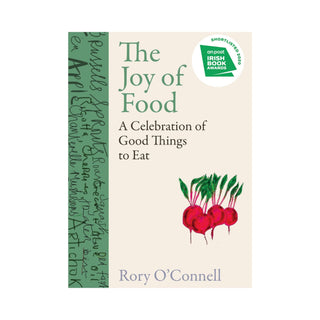 The Joy of Food | Rory O'Connell